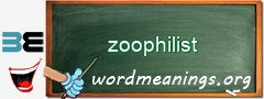WordMeaning blackboard for zoophilist